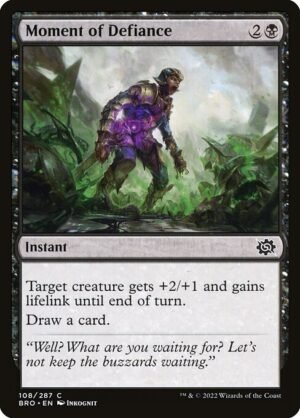 Moment of Defiance<br /><span class="collector-number">Collector No. 108</span>