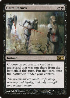 Grim Return<br /><span class="collector-number">Collector No. 100</span>
