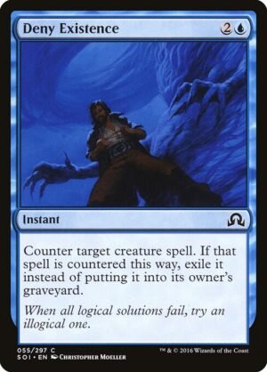 Deny Existence<br /><span class="collector-number">Collector No. 55</span>