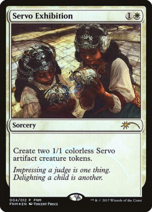 Servo Exhibition - Foil<br /><span class="collector-number">Collector No. 4</span>
