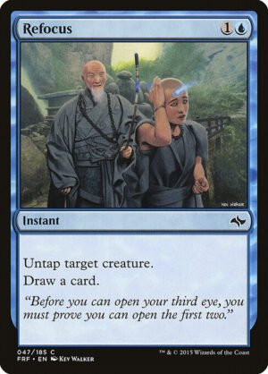 Refocus<br /><span class="collector-number">Collector No. 47</span>