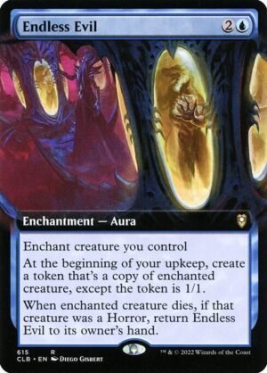 Endless Evil<br /><span class="collector-number">Collector No. 615</span>