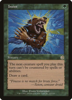 Insist<br /><span class="collector-number">Collector No. 127</span>