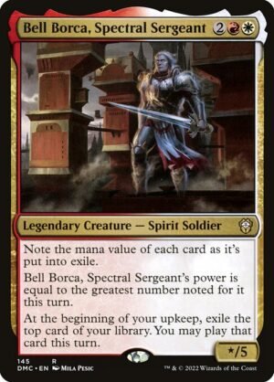 Bell Borca, Spectral Sergeant<br /><span class="collector-number">Collector No. 145</span>