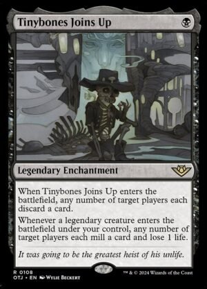 Tinybones Joins Up<br /><span class="collector-number">Collector No. 108</span>