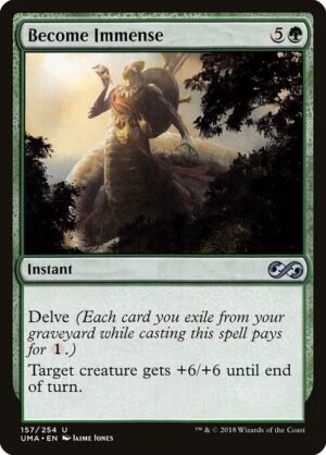 Become Immense<br /><span class="collector-number">Collector No. 157</span>