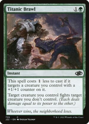 Titanic Brawl<br /><span class="collector-number">Collector No. 735</span>