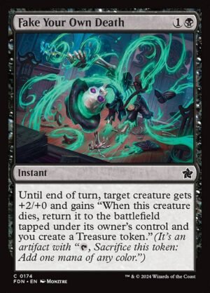 Fake Your Own Death<br /><span class="collector-number">Collector No. 174</span>
