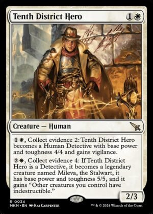 Tenth District Hero<br /><span class="collector-number">Collector No. 34</span>