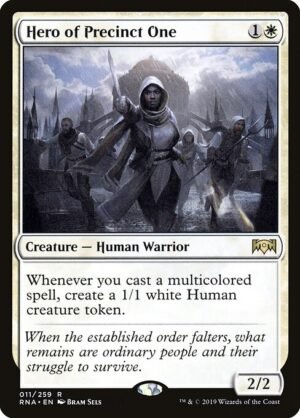 Hero of Precinct One<br /><span class="collector-number">Collector No. 11</span>