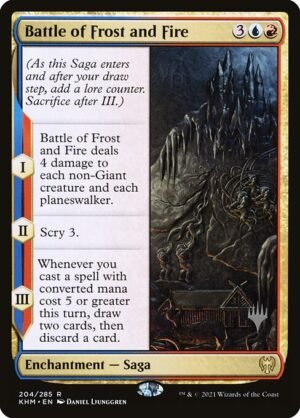 Battle of Frost and Fire<br /><span class="collector-number">Collector No. 204p</span>