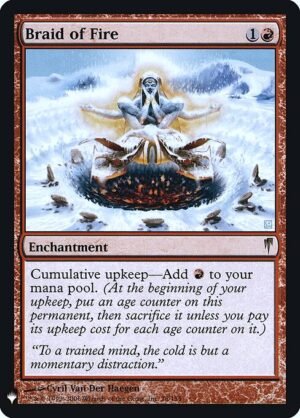 Braid of Fire - Foil<br /><span class="collector-number">Collector No. CSP-78</span>