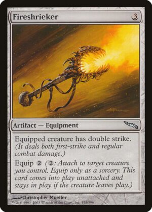 Fireshrieker<br /><span class="collector-number">Collector No. 171</span>