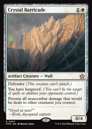 Crystal Barricade<br /><span class="collector-number">Collector No. 7</span>