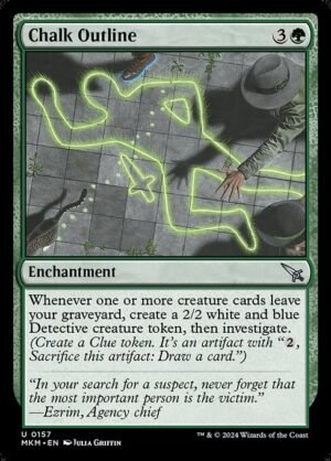 Chalk Outline<br /><span class="collector-number">Collector No. 157</span>