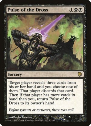 Pulse of the Dross<br /><span class="collector-number">Collector No. 50</span>