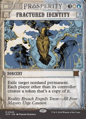 Fractured Identity<br /><span class="collector-number">Collector No. 45</span>