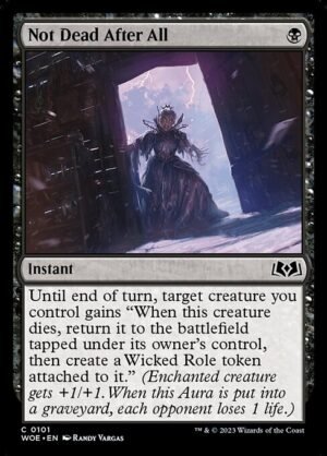 Not Dead After All<br /><span class="collector-number">Collector No. 101</span>