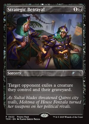 Strategic Betrayal<br /><span class="collector-number">Collector No. 422</span>