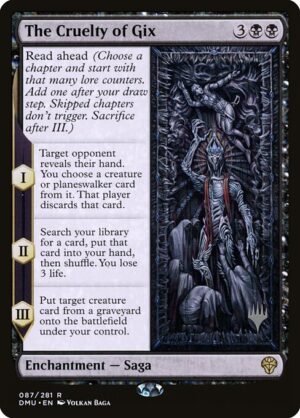 The Cruelty of Gix - Foil<br /><span class="collector-number">Collector No. 87p</span>