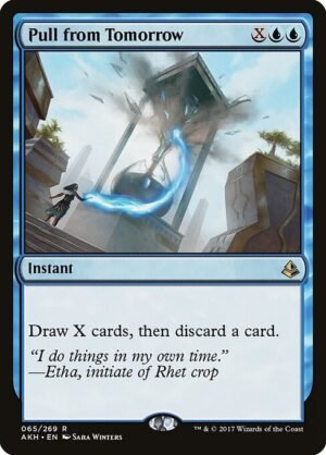 Pull from Tomorrow - Foil<br /><span class="collector-number">Collector No. 65</span>