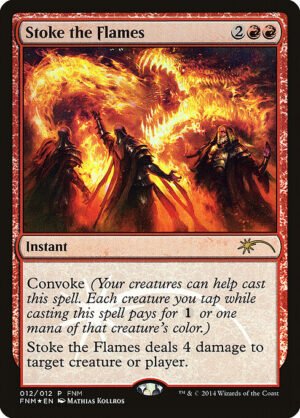 Stoke the Flames - Foil<br /><span class="collector-number">Collector No. 12</span>